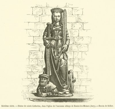 Sechzehntes Jahrhundert, Statue der heiligen Katharina, in der Kirche der ehemaligen Abtei von Baume-les-Moines, Jura (Gravur) von French School
