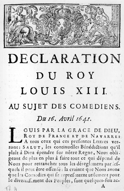 Erklärung von Ludwig XIII. (1601-43) über die Komödianten, 16. April 1641 von French School