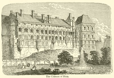 Das Schloss von Blois (Gravur) von French School