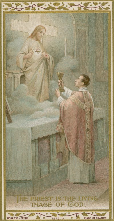 Der Priester ist das lebendige Abbild Gottes von French School
