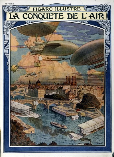 Die Eroberung der Luft: Luftschiff, Ballon und Heißluftballon über Paris - Titelblatt in Figaro Illustrated von Februar 1909 von French School