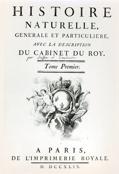 Titelseite von Histoire Naturelle, Generale et Particuliere von Buffon, Paris, 1749 von French School