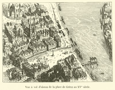 Vogelperspektive des Place de Greve im 15. Jahrhundert von French School