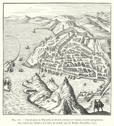 Ansicht und Plan von Marseille und seinem Hafen im 16. Jahrhundert; nach einem Kupferstich aus dem Théâtre des Citez du monde, von G. Bruin; Brüssel von French School