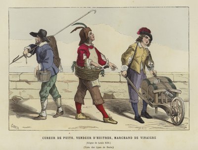Brunnenreiniger, Austernverkäufer und Essigverkäufer, Zeit von Ludwig XIII. von Frankreich, 17. Jahrhundert von French School