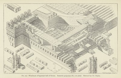 Holzarbeiten der Hypostylhalle von Xerxes, Isometrische Projektion (Nr. 2 im Plan), restauriert von Ch Chipiez von French School