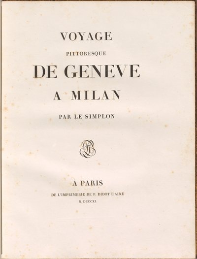 Malereireise von Genf nach Mailand über den Simplon von Gabriel Ludwig Lory, Mathias Gabriel Lory
