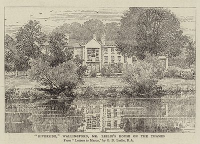 Am Flussufer, Wallingford, Herr Leslies Haus an der Themse von George Dunlop Leslie