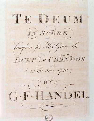 Titelseite der Partitur von Te Deum von G F Handel von George Frederick Handel