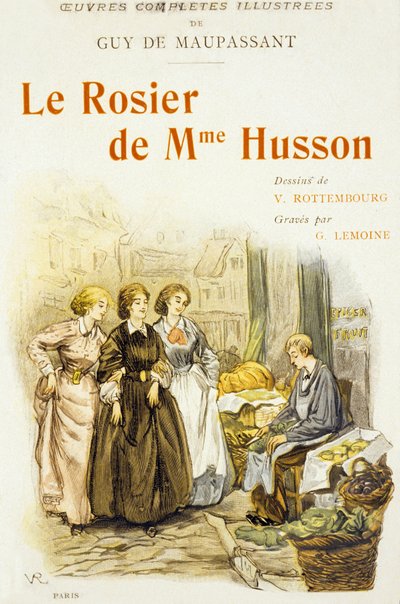 Buchcover "Le Rosier de Mme Husson" von Guy de Maupassant von Georges Lemoine