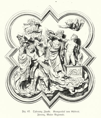Abraham opfert seinen Sohn Isaak, Bronzereleif von Lorenzo Ghiberti (Gravur) von German School