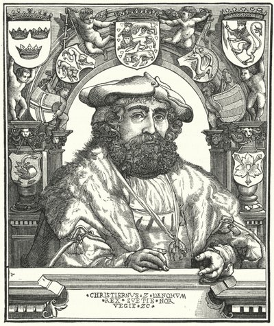Christian II., König von Dänemark, Norwegen und Schweden (Stich) von German School