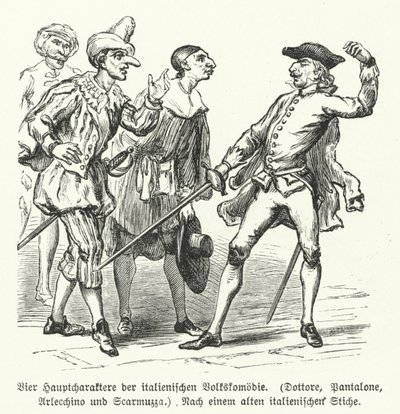 Dottore, Pantalone, Arlecchino und Scaramuccia, vier Charaktere aus der Commedia dell