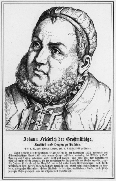Johann Friedrich der Großmütige, Kurfürst und Herzog zu Sachsen von German School