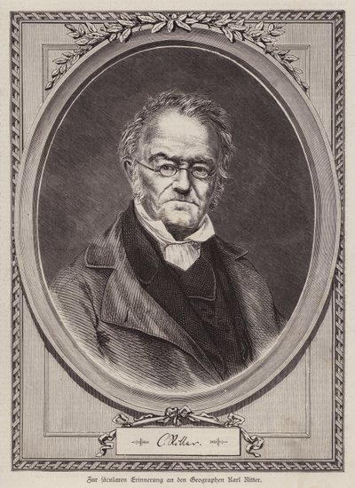 Karl Ritter, deutscher Geograph und Professor an der Universität Berlin (Gravur) von German School