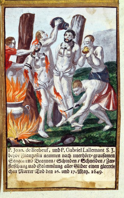 Martyrium von Jean de Brébeuf und Gabriel Lalemant durch die Irokesen in Neufrankreich 1649, aus dem Martyrologium der Jesuiten, 1688 von German School