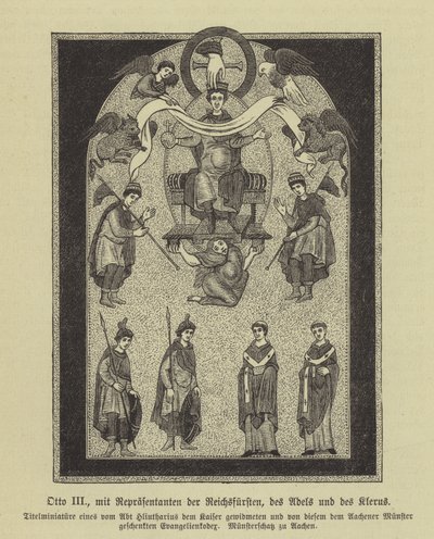 Otto III., Heiliger Römischer Kaiser, mit Vertretern der Fürsten, des Adels und des Klerus von German School