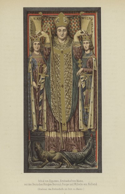 Siegfried von Eppstein, Erzbischof von Mainz von 1230 bis 1249, mit den deutschen Königen Heinrich Raspe, Landgraf von Thüringen, und Wilhelm II. von Holland, Graf von Holland und Zeeland von German School