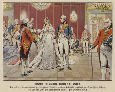 Hochzeit von Kronprinz Friedrich Wilhelm von Preußen und Prinzessin Louise von Mecklenburg-Strelitz im Königlichen Palast, Berlin, 24. Dezember 1793 von German School