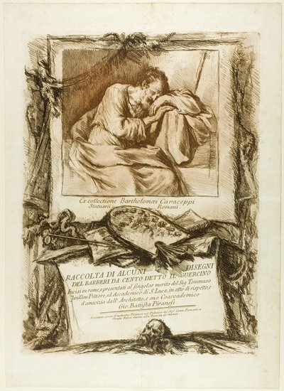 Titelseite: Sammlung mehrerer Zeichnungen, die nach Barbieri da Cento (bekannt als Guercino) auf Kupfer graviert und Thomas Jenkins, Maler und Mitglied der Akademie von St. Luke, aus Respekt und Freundschaft von seinem Mitmitglied, dem Bogen... von Giovanni Battista Piranesi