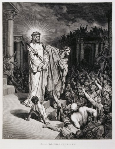 Jesus wird während seines Prozesses dem Volk präsentiert, Illustration aus der Dore-Bibel von Gustave Dore