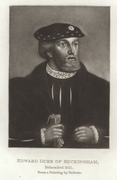 Edward Herzog von Buckingham von Hans Holbein der Jüngere
