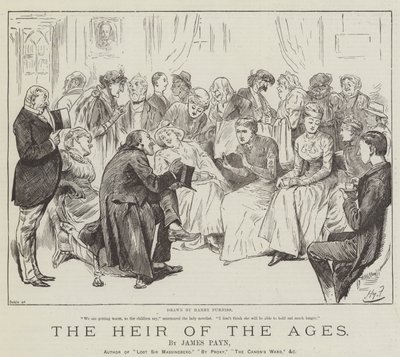 Der Erbe der Zeitalter, von James Payn von Harry Furniss