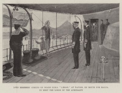 Lord Rosebery kommt an Bord der HMS Caesar in Neapel, auf dem Weg nach Malta, um die Lords der Admiralität zu treffen von Henry Charles Seppings Wright