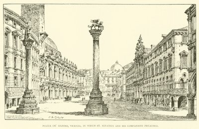 Piazza dei Signori, Vicenza, wo St. Ignatius und seine Gefährten predigten (Gravur) von Henry William Brewer
