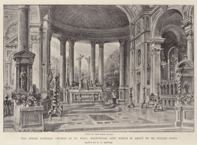 Die römisch-katholische Kirche St. Mary, Moorfields, City, die abgerissen werden soll von Henry William Brewer