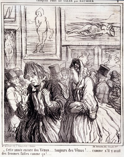 Serie Skizzen vom Salon: Dieses Jahr wieder die Venus... immer die Venus!... als ob es Frauen gäbe, die so gemacht sind! Auszug aus der Zeitung Le Charivari von Honoré Daumier