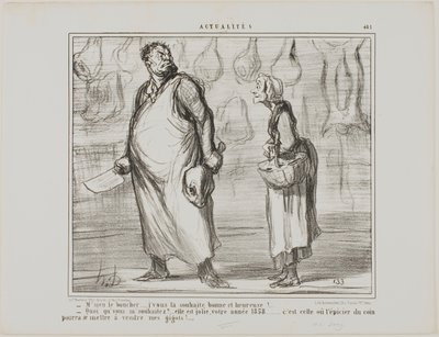 - Herr Metzger, ich wünsche Ihnen ein frohes und gesundes neues Jahr... - Was? Das wird ein schönes Jahr, dieses 1858... jeder Lebensmittelhändler um die Ecke wird mein Hammelfleisch verkaufen können!... von Honoré Victorin Daumier