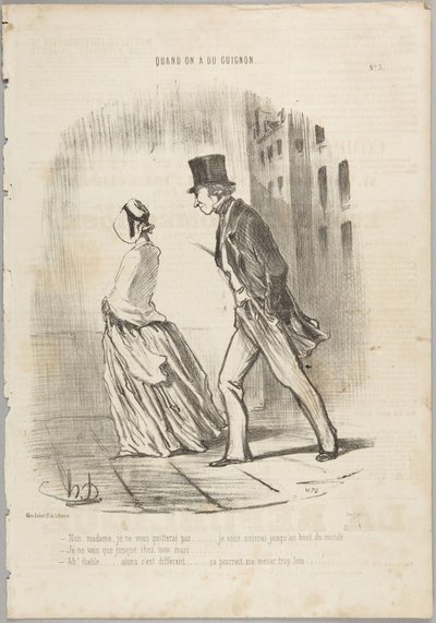 Nein, Madame, ich werde Sie nicht verlassen..., Nummer 3 aus der Serie Quand on a du Guignon aus Le Charivari von Honoré Daumier