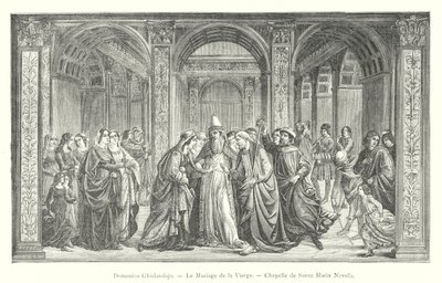 Domenico Ghirlandajo, Die Hochzeit der Jungfrau, Kapelle von Santa Maria Novella (Stich) von Italian School