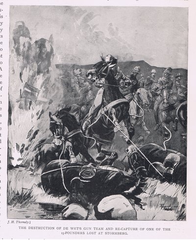 Die Zerstörung von De Wets Geschützteam und die Rückeroberung eines der bei Stormberg verlorenen 15-Pfünder von J. H. Thornely