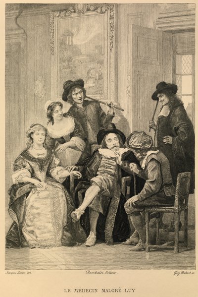 Der Arzt wider Willen von Molière von Jacques Edmond Leman
