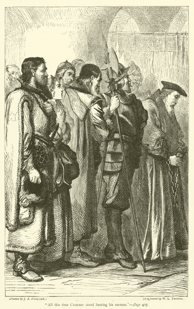 Die ganze Zeit stand Cranmer und hörte seine Predigt von James Abbott Pasquier