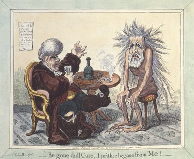 "Begone Dull Care, I Prithee Begone From Me", 1801 von James Gillray
