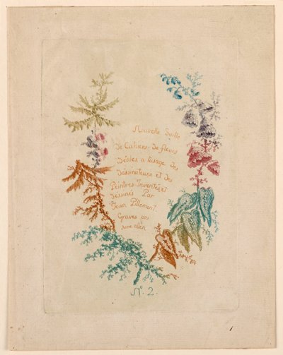 Titelseite für "Nouvelle Suitte de Cahiers de fleurs idéales" Nr. 2 von Jean Baptiste Pillement
