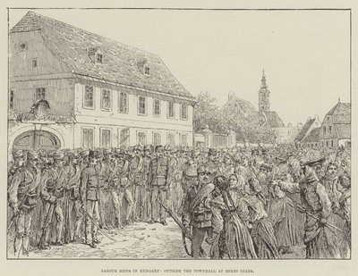 Arbeitsunruhen in Ungarn, vor dem Rathaus in Bekes Csaba von Johann Nepomuk Schonberg