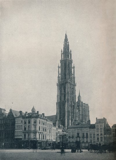 Kathedrale Unserer Lieben Frau, Antwerpen, Belgien, um 1900 von John Benjamin Stone