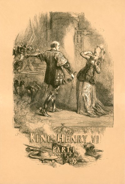König Heinrich VI., Teil I von John Gilbert