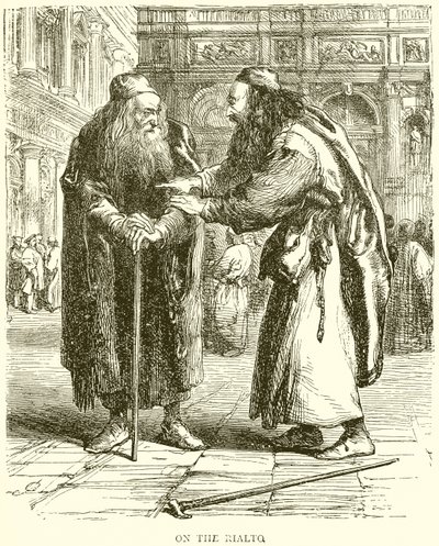 Der Kaufmann von Venedig: Auf dem Rialto von John Gilbert
