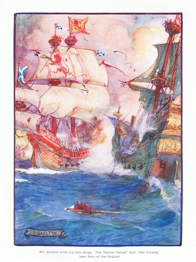Sir Andrew besiegte mit seinen beiden Schiffen, der Yellow Carvel und der Flower, fünf der englischen Schiffe von Joseph Ratcliffe Skelton
