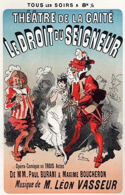 Musik. Herrschaft des Herrn, Operette von Leon Vasseur. Plakat von Jules Cheret für die erste Aufführung im Théâtre de la Gaîté, Paris, Frankreich von Jules Cheret