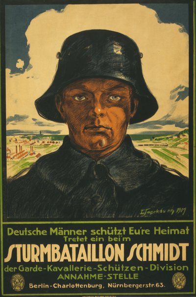 Sturmbataillon Schmidt; Deutsche Männer schützt Eure Heimat! 1919 (Farblithographie) von Leo Impekoven