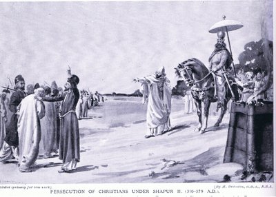 Verfolgung der Christen unter Schapur II von Margaret Dovaston