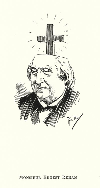 Monsieur Ernest Renan von Phil May