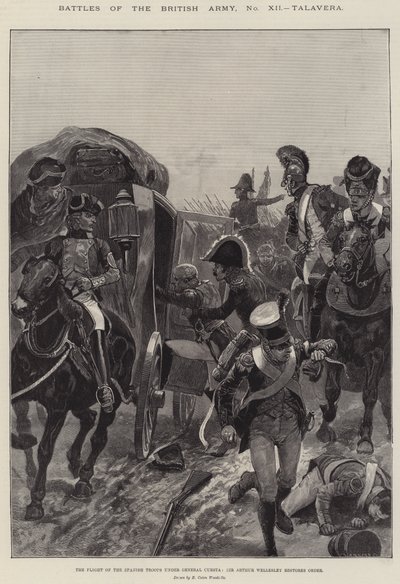 Schlachten der britischen Armee, Talavera, die Flucht der spanischen Truppen unter General Cuesta, Sir Arthur Wellesley stellt die Ordnung wieder her von Richard Caton Woodville junior