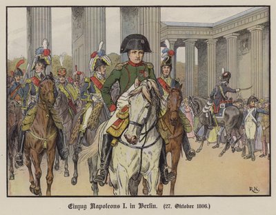 Napoleon betritt Berlin, 27. Oktober 1806 (Farblithografie) von Richard Knotel